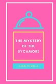 The Mystery of the Sycamore