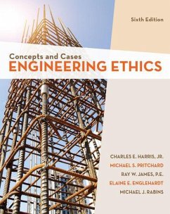 Engineering Ethics - Harris; Pritchard, Michael S; Rabins, Michael J; James, Ray; Englehardt, Elaine