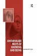 Anishinaabe Ways of Knowing and Being - Bild 1
