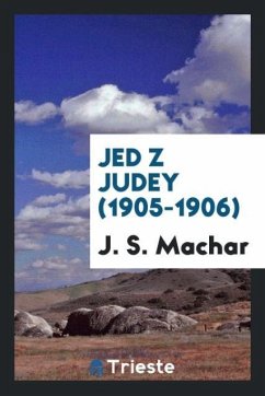 Jed z judey (1905-1906) - Machar, J. S.