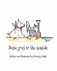 Susie goes to the seaside - Watts, Beverley