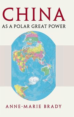 China as a Polar Great Power - Brady, Anne-Marie