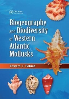 Biogeography and Biodiversity of Western Atlantic Mollusks - Petuch, Edward J