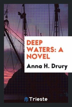 Deep Waters - Drury, Anna H.
