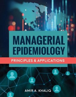 Managerial Epidemiology - Khaliq, Amir A