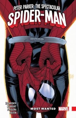 Peter Parker: The Spectacular Spider-Man Vol. 2 - Most Wanted - Zdarsky, Chip