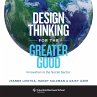 Design Thinking for the Greater Good... - Bild 1