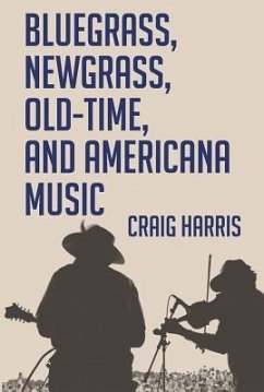 Bluegrass, Newgrass, Old-Time, and Americana Music - Harris, Craig