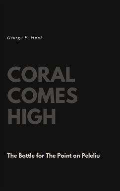 Coral Comes High - Hunt, George P.