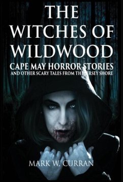 Witches of Wildwood - Curran, Mark Wesley