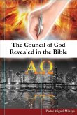 The Council of God Revealed in the Bible