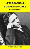Lewis Carroll Complete Works (Phoenix Classics) (eBook, ePUB)