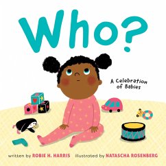 Who?: A Celebration of Babies - Harris, Robie H