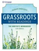 Grassroots W/ Readings: The Writer's Workbook (W/ Mla9e Updates)