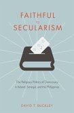 Faithful to Secularism (eBook, ePUB)