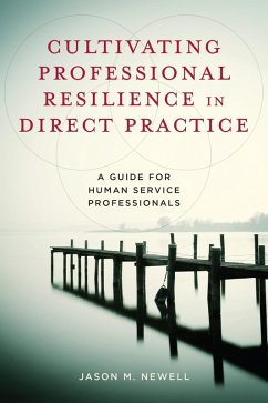 Cover Cultivating Professional Resilience in Direct Practice (eBook, ePUB)