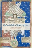 Richard Rolle's &quote;melody of Love&quote;