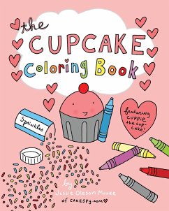 The Cupcake Coloring Book - Moore, Jessie Oleson