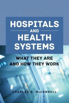 Hospitals and Health Systems - McConnell, Charles R