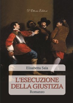 L' esecuzione della giustizia - Sala, Elisabetta