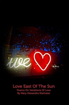 Love East Of The Sun - Stiefvater, Mary Alexandra