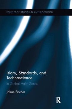 Islam, Standards, and Technoscience - Fischer, Johan