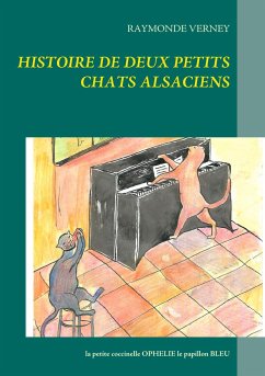 Histoire de deux petits chats alsaciens - Verney, Raymonde