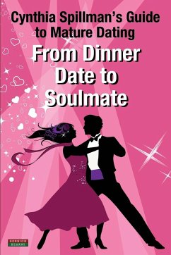 From Dinner Date to Soulmate - Spillman, Cynthia