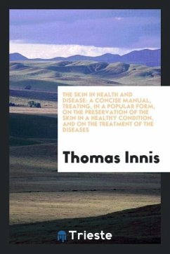 The skin in health and disease - Innis, Thomas