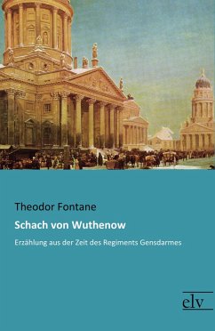 Schach von Wuthenow - Fontane, Theodor