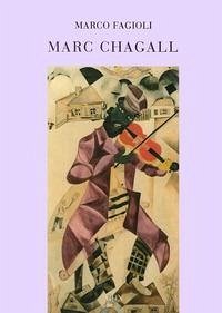 Cover Marc Chagall. Il violinista sul tetto: piccoli pensieri su Chagall e la cultura ebraica-Fiddler on the roof: a few reflections on Chagall and hebraic culture