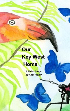 Our Key West Home - Fraley, Andi