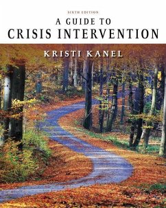 A Guide to Crisis Intervention - Kanel, Kristi (California State University, Fullerton)