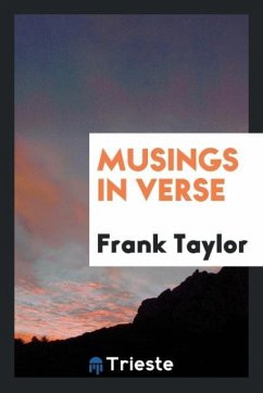 Musings in Verse - Taylor, Frank