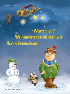 Winter- und Weihnachtsgeschichten mit Herrn Bombelmann - Lambrecht, Wolfgang