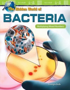 The Hidden World of Bacteria - Beth, Georgia