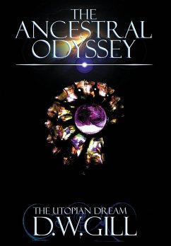 The Ancestral Odyssey - Gill, Duncan William