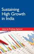 Sustaining High Growth in India - Bild 1