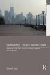 Remaking China's Great Cities - Bild 1