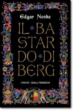 Il bastardo di Berg - Noske, Edgar