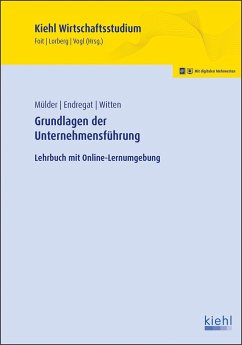 Grundlagen der Unternehmensführung - Mülder, Wilhelm;Endregat, Rolf;Witten, Elmar