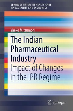 The Indian Pharmaceutical Industry - Mitsumori, Yaeko