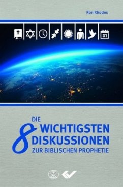 Cover Die 8 wichtigsten Diskussionen zur biblischen Prophetie