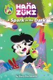Hanazuki: A Spark in the Dark