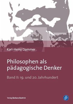 Philosophen als pädagogische Denker (eBook, PDF) - Dammer, Karl-Heinz