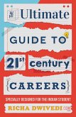 The Ultimate Guide to 21st Century Careers (eBook, ePUB)