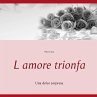 L amore trionfa (eBook, ePUB) - Bild 1