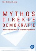 Mythos direkte Demokratie (eBook, PDF)