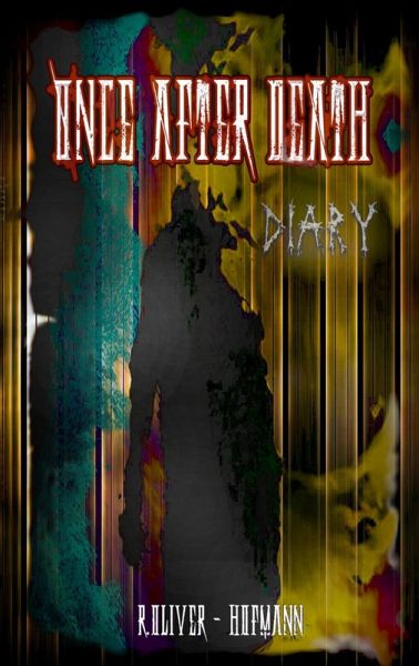 Once After Death: Diary (eBook, ePUB)