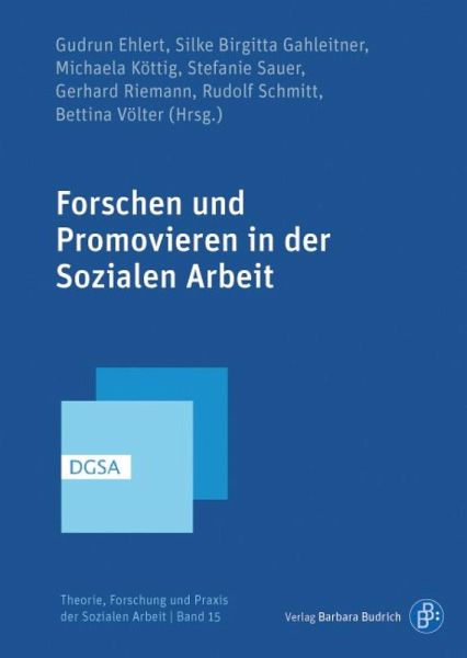 Forschen und Promovieren in der Sozialen Arbeit (eBook, PDF)
